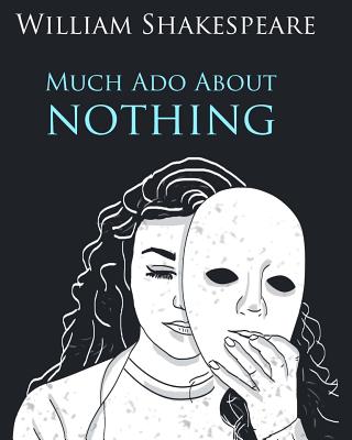 Much Ado About Nothing In Plain and Simple English: A Modern Translation and the Original Version - Bookcaps (Translated by), and Shakespare, William
