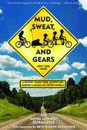 Mud, Sweat, and Gears: A Rowdy Family Bike Adventure Across Canada on Seven Wheels