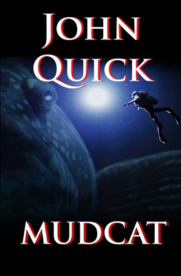 Mudcat - Quick, John
