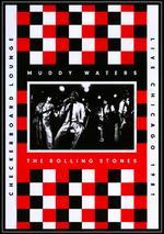 Muddy Waters and The Rolling Stones: Live at the Checkerboard Lounge [2 Discs] [DVD/CD]