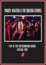 Muddy Waters and The Rolling Stones: Live at the Checkerboard Lounge