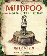 Mudpoo and the Magic Tree Stump