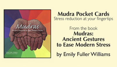 Mudra Pocket Cards: Stress Reduction at Your Fingertips - Williams, Emily Fuller