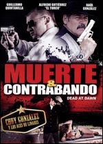 Muerte & Contrabando - Guillermo Quintanilla