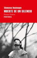 Muerte de Un Silencio