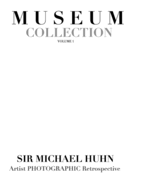 Muesum Collection Artist photographic Retrospective Sir Michael Huhn: Museum Collection Artist photographic Retrospective