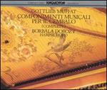 Muffat: Componimenti Musicali per il Cembalo