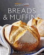 Muffins and Breads