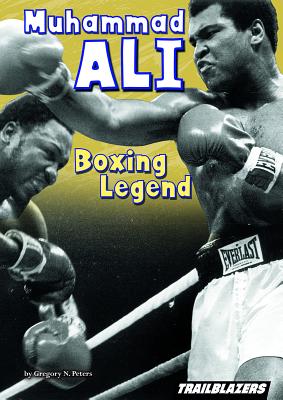 Muhammad Ali Boxing Legend - Peters, Gregory N, and Capstone (Editor)