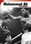 Muhammad Ali: The Greatest