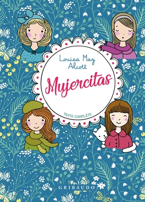 Mujercitas - Alcott, Louisa May