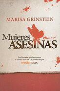 Mujeres Asesinas