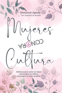 Mujeres Contracultura Devocional-Agenda: Reflexiones que te ayudarn a combatir los falsos estereotipos de belleza mostrados en las redes sociales