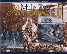 Mule Day Remembered