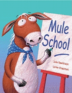 Mule School