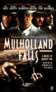 Mulholland Falls: Tie in
