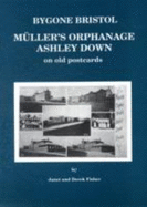 Muller's Orphanage on Old Photographs
