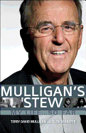 Mulligan's Stew: My Life... So Far