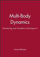 Multi-Body Dynamics: Monitoring and Simulation Techniques II