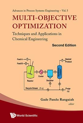 Multi-objective Optimization: Techniques And Applications In Chemical Engineering - Rangaiah, Gade Pandu (Editor)