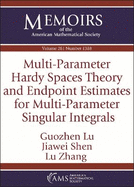 Multi-Parameter Hardy Spaces Theory and Endpoint Estimates for Multi-Parameter Singular Integrals