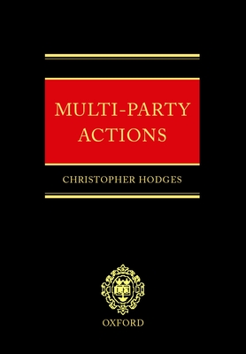 Multi-Party Actions - Hodges, Christopher