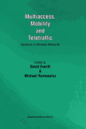 Multiaccess, Mobility and Teletraffic: Advances in Wireless Networks