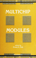 Multichip Modules