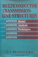 Multiconductor Transmission-Line Structures: Modal Analysis Techniques