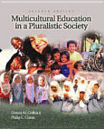 Multicultural Education in a Pluralistic Society - Gollnick, Donna M, Dr.