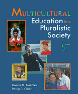 Multicultural Education in a Pluralistic Society - Gollnick, Donna M, Dr., and Chinn, Philip C