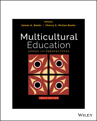 Multicultural Education - Banks, James A (Editor), and McGee Banks, Cherry A (Editor)