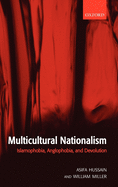 Multicultural Nationalism: Islamaphobia, Anglophobia, and Devolution