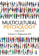 Multicultural Psychology: Third Edition