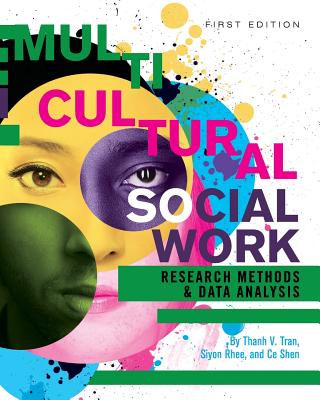 Multicultural Social Work Research Methods & Data Analysis - Tran, Thanh V
