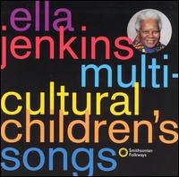 Multicultural Songs for Children - Ella Jenkins