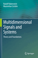 Multidimensional Signals and Systems: Theory and Foundations