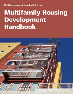 Multifamily Housing Development Handbook - Schmitz, Adrienne