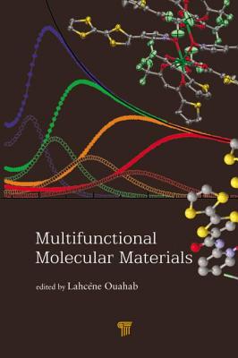 Multifunctional Molecular Materials - Ouahab, Lahcene (Editor)