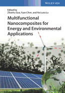 Multifunctional Nanocomposites for Energy and Environmental Applications