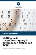 Multihomed-Datenbertragung in heterogenen Netzen mit SCTP