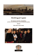 Multilingual Capital - Baker, Philip, and Eversley, John