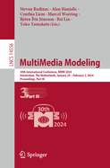 MultiMedia Modeling: 30th International Conference, MMM 2024, Amsterdam, The Netherlands, January 29 - February 2, 2024, Proceedings, Part III