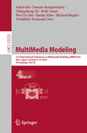 MultiMedia Modeling: 31st International Conference on Multimedia Modeling, MMM 2025, Nara, Japan, January 8-10, 2025, Proceedings, Part IV