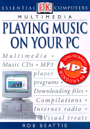 Multimedia: Playing Music on Your PC