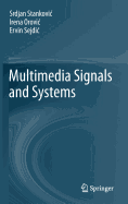 Multimedia Signals and Systems