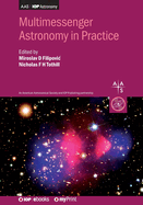 Multimessenger Astronomy in Practice: Book 2