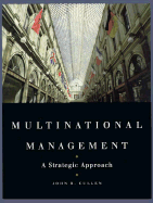 Multinational Management: A Strategic Approach