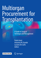 Multiorgan Procurement for Transplantation