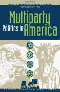 Multiparty Politics in America: Prospects and Performance